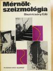 Bisztricsány Ede - Mérnökszeizmológia (dedikált példány) [antikvár]