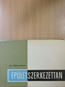 Dr. Gábor László - Épületszerkezettan II. [antikvár]