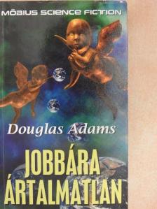 Douglas Adams - Jobbára ártalmatlan [antikvár]