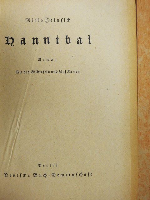 Mirko Jelusich - Hannibal (gótbetűs) [antikvár]