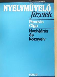 Penavin Olga - Nyelvjárás és köznyelv [antikvár]
