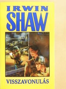 Irwin Shaw - Visszavonulás [antikvár]