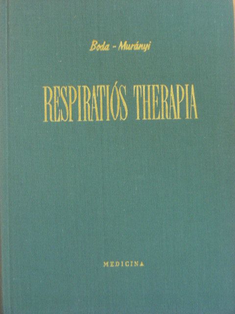 Dr. Boda Domokos - Respiratiós therapia [antikvár]