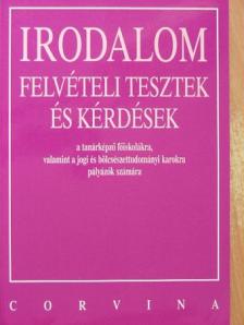 Daragó Dénes - Irodalom felvételi tesztek és kérdések [antikvár]