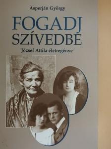 Asperján György - Fogadj szívedbe [antikvár]
