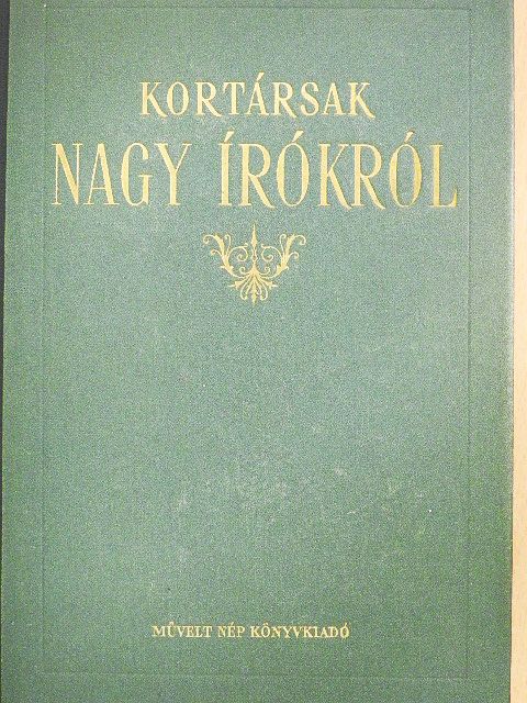 Ady Endre - Kortársak nagy írókról [antikvár]