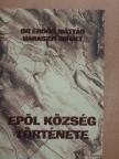 Dr. Erdős Mátyás - Epöl község története [antikvár]