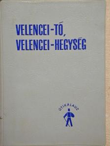 Holényi László - Velencei-tó, Velencei-hegység [antikvár]