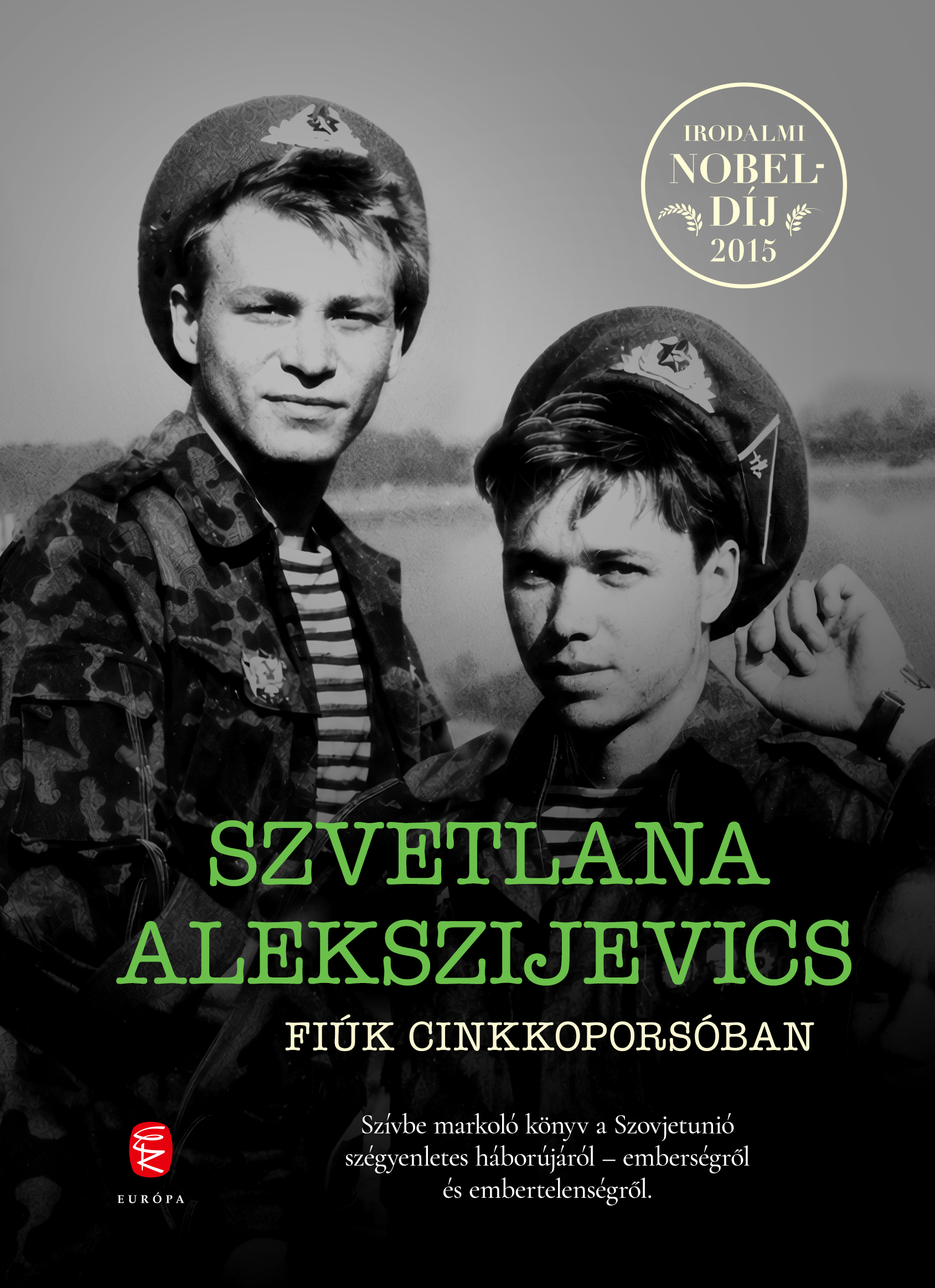 Alekszijevics, Szvetlana - Fiúk cinkkoporsóban