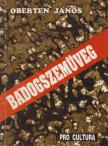 Oberten János - Bádogszemüveg (dedikált) [antikvár]