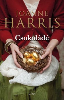 Joanne Harris - Csokoládé [eKönyv: epub, mobi]