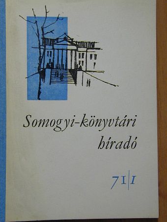 Gyuris György - Somogyi-könyvtári híradó 1971. február [antikvár]