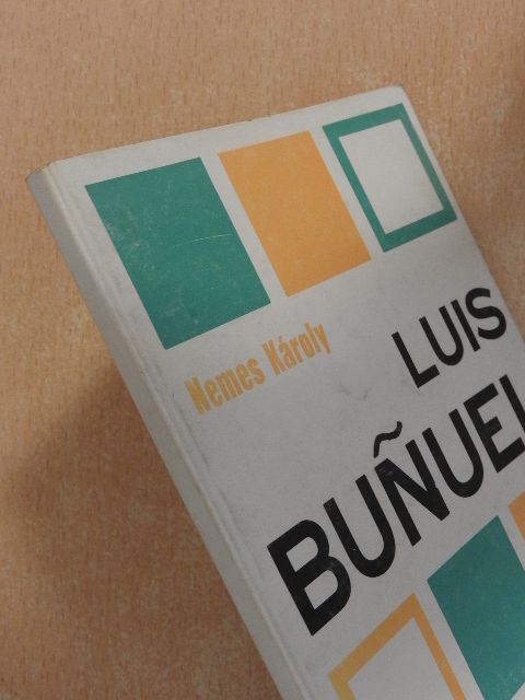 Nemes Károly - Luis Bunuel [antikvár]