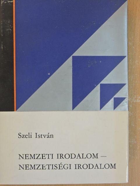 Szeli István - Nemzeti irodalom - nemzetiségi irodalom [antikvár]
