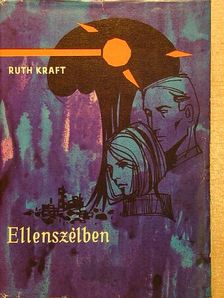 Ruth Kraft - Ellenszélben [antikvár]