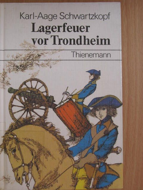 Karl-Aage Schwartzkopf - Lagerfeuer vor Trondheim [antikvár]