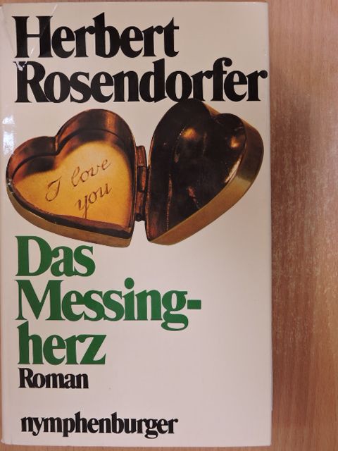 Herbert Rosendorfer - Das Messingherz [antikvár]