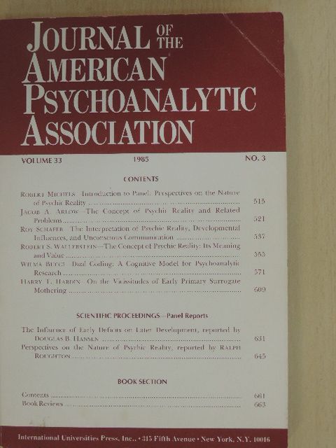 Robert Michels - Journal of the American Psychoanalytic Association 1985/3. [antikvár]
