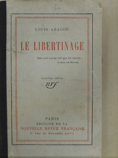 Louis Aragon - Le Libertinage [antikvár]
