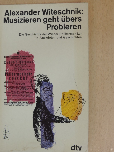Alexander Witeschnik - Musizieren geht übers Probieren [antikvár]