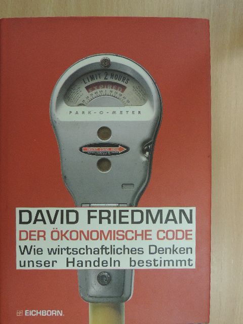 David Friedman - Der ökonomische code [antikvár]