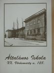 Általános Iskola - XX. Vörösmarty u. 128. [antikvár]