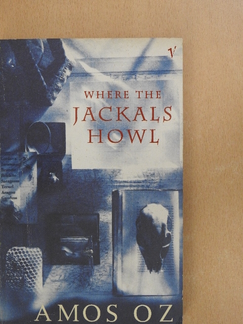 Amos Oz - Where the jackals howl [antikvár]