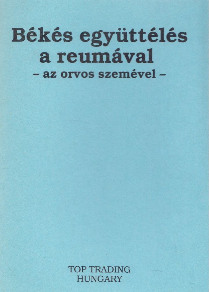 Békés együttélés a reumával [antikvár]