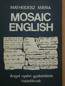 Matheidesz Mária - Mosaic english [antikvár]