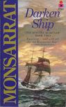 Monsarrat, Nicholas - Darken Ship [antikvár]