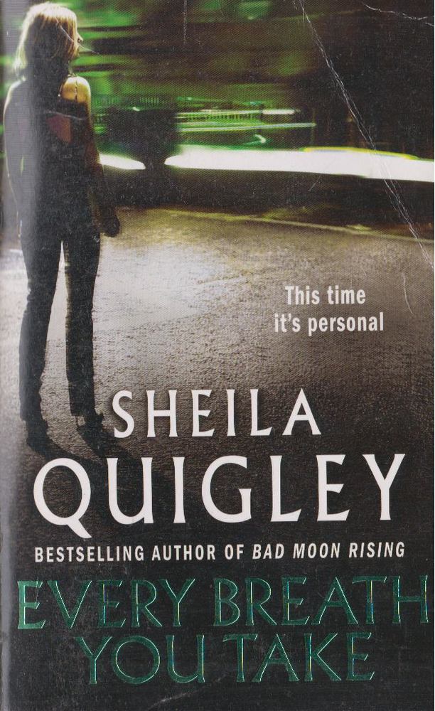 Sheila Quigley - Every Breath You Take [antikvár]