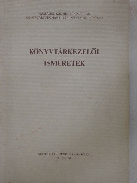 Bartsch István - Könyvtárkezelői ismeretek [antikvár]