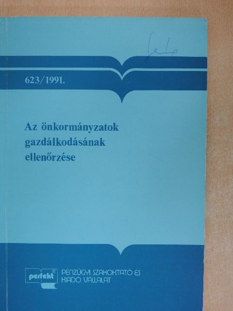 Printz János - Az önkormányzatok gazdálkodásának ellenőrzése [antikvár]