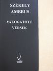 Székely Ambrus - Válogatott versek [antikvár]