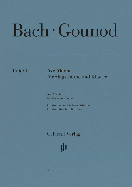 BACH / GOUNOD - AVE MARIA FÜR SINGSTIMME UND KLAVIER. ORIGINALTONART FÜR HOHE STIMME