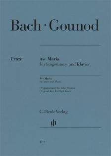 BACH / GOUNOD - AVE MARIA FÜR SINGSTIMME UND KLAVIER. ORIGINALTONART FÜR HOHE STIMME