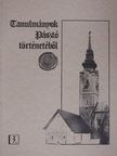 Szomszéd András - Pásztó utcanevei 1991-ig [antikvár]