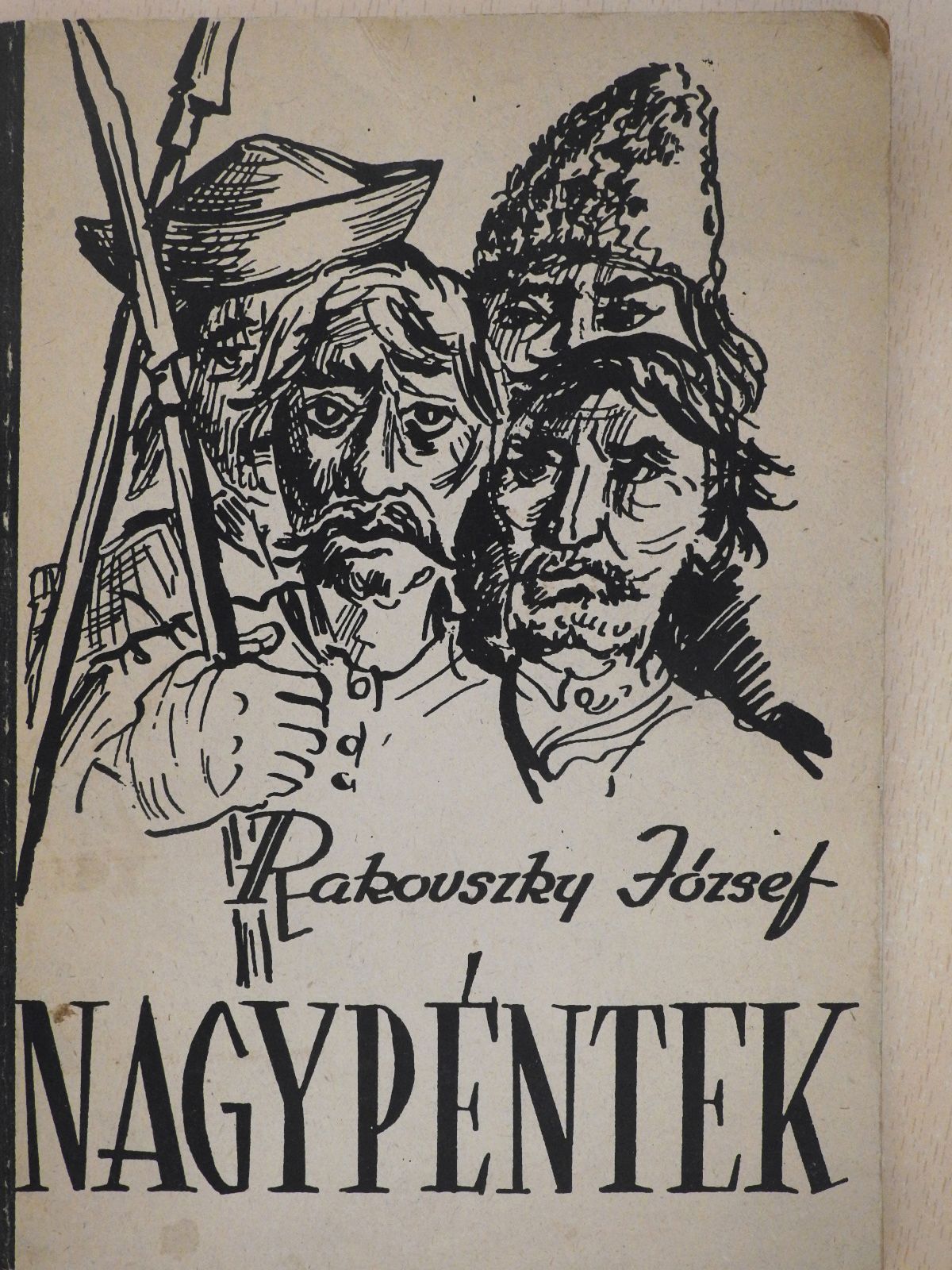 Rakovszky József - Nagypéntek (dedikált példány) [antikvár]