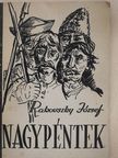 Rakovszky József - Nagypéntek (dedikált példány) [antikvár]