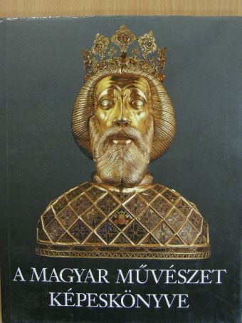 Vadas József - A magyar művészet képeskönyve [antikvár]