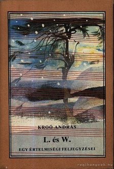 Kroó András - L. és W. [antikvár]