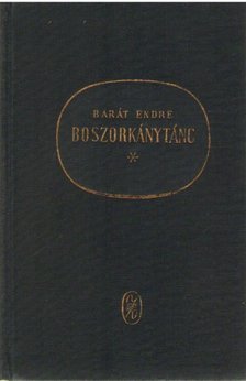 BARÁT ENDRE - Boszorkánytánc [antikvár]