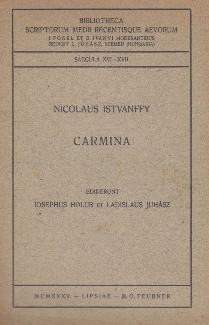 Nicolaus Istvanffy - Carmina [antikvár]