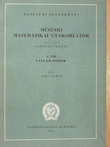 Frey Tamás - Műszaki matematikai gyakorlatok A. VIII. [antikvár]