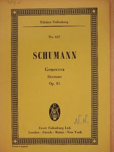 Robert Schumann - Overture to the Opera Genoveva [antikvár]