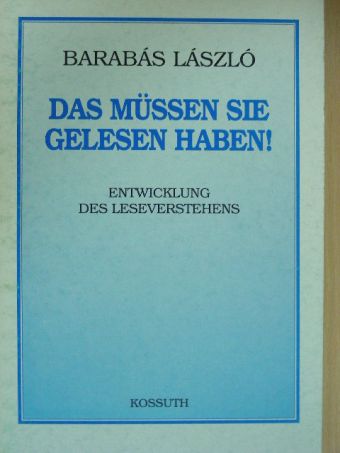 Barabás László - Das müssen sie gelesen haben! [antikvár]