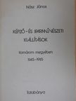 Nász János - Képző- és iparművészeti kiállítások [antikvár]