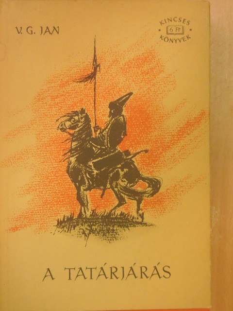 V. G. Jan - A tatárjárás [antikvár]