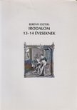 Berényi Eszter - Irodalom 13-14 éveseknek [antikvár]