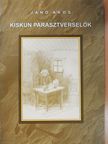 Janó Ákos - Kiskun parasztverselők (dedikált példány) [antikvár]